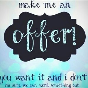 No reasonable offer refused!